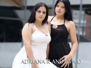 ADRIANA_R_AND_EVA_O