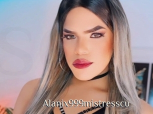 Alanix999mistresscu