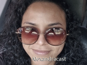 Alexandracast