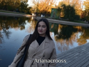 Arianacrooss