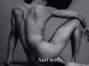 Axel_wells