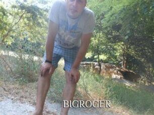 BIGROGER