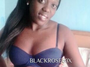 BLACKROSE69X