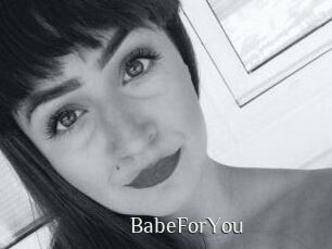 BabeForYou