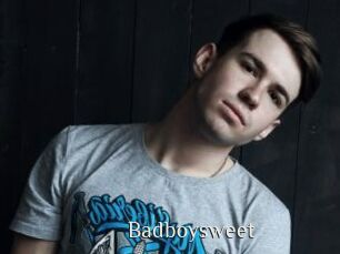 Badboysweet