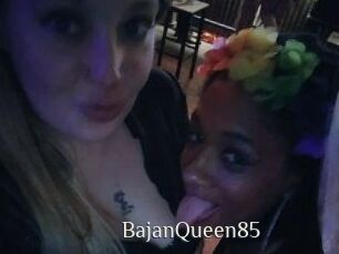 BajanQueen85