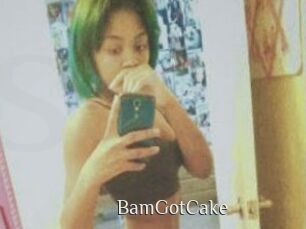 BamGotCake