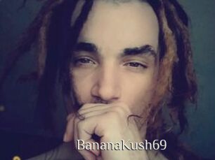 BananaKush69