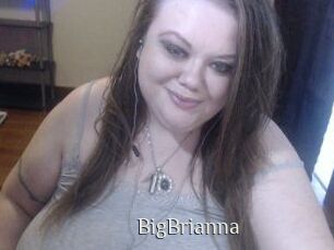 BigBrianna