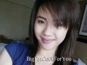 BigFatCockForYou