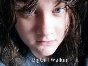 BigGirl_Walkin