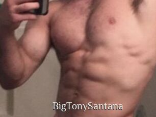 BigTonySantana