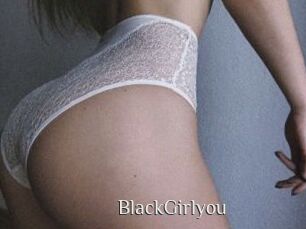 BlackGirlyou