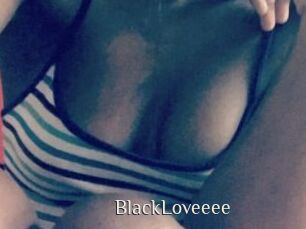 BlackLoveeee