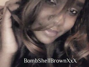 BombShellBrownXxX