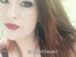 BridgetSmoke