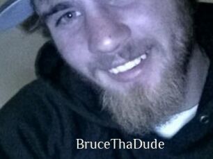 BruceThaDude