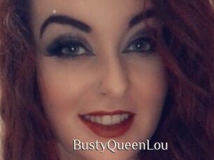 BustyQueenLou