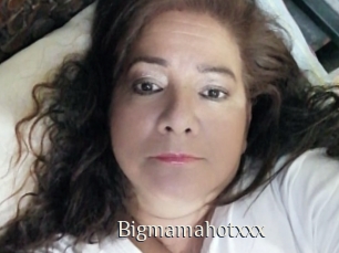 Bigmamahotxxx