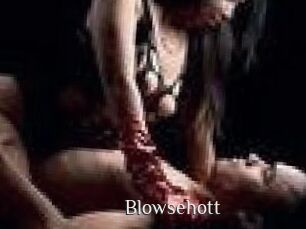 Blowsehott