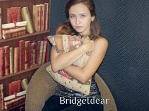 Bridgetdear