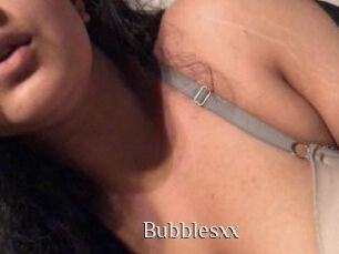 Bubblesxx