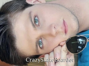 CrazySkateBoarder