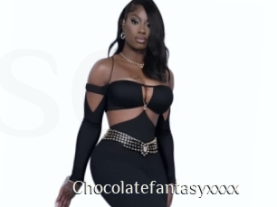 Chocolatefantasyxxxx