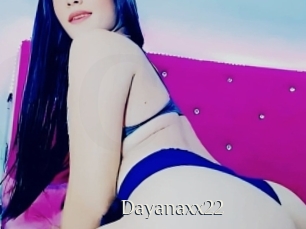 Dayanaxx22