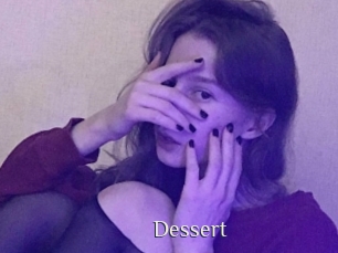 Dessert