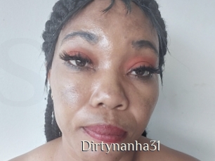 Dirtynanha31