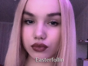 Easterfollin