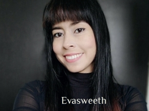 Evasweeth