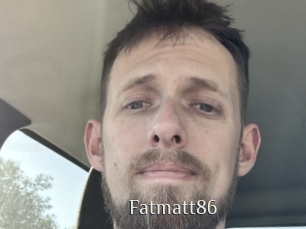 Fatmatt86