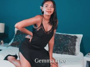 GemmaTrice