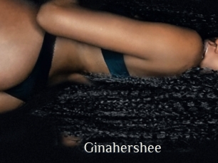 Ginahershee