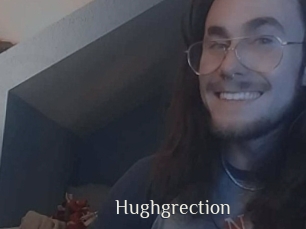 Hughgrection