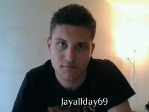 Jayallday69