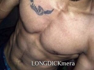 LONGDICKmera