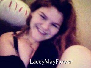 LaceyMayFlower