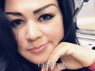 LadyTrysha