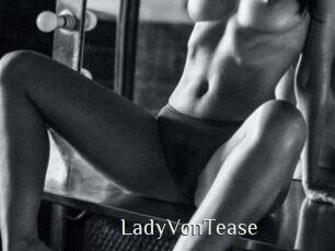 LadyVonTease