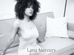 Lana_Mercury