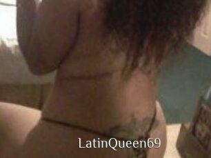 LatinQueen69