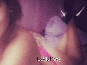 LaylaFoxy