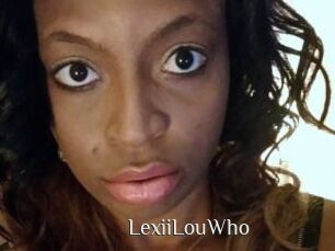 LexiiLouWho