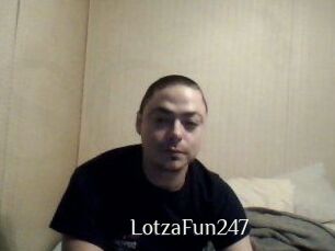 LotzaFun247