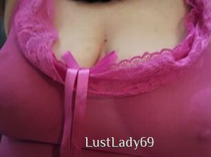 LustLady69