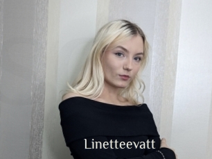 Linetteevatt