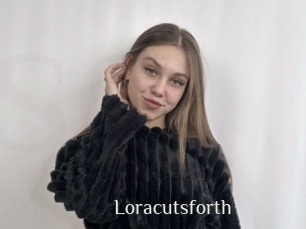 Loracutsforth